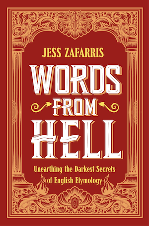 An image of a book titled WORDS FROM HELL by JESS ZAFARRIS